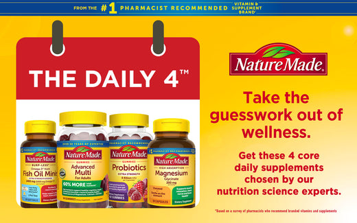 The the guesswork out of wellness with Nature Made's The Daily 4 core supplements chosen by our nutrition science experts  featuring Omega-3, Multivitamin, Probiotics, and Magnesium