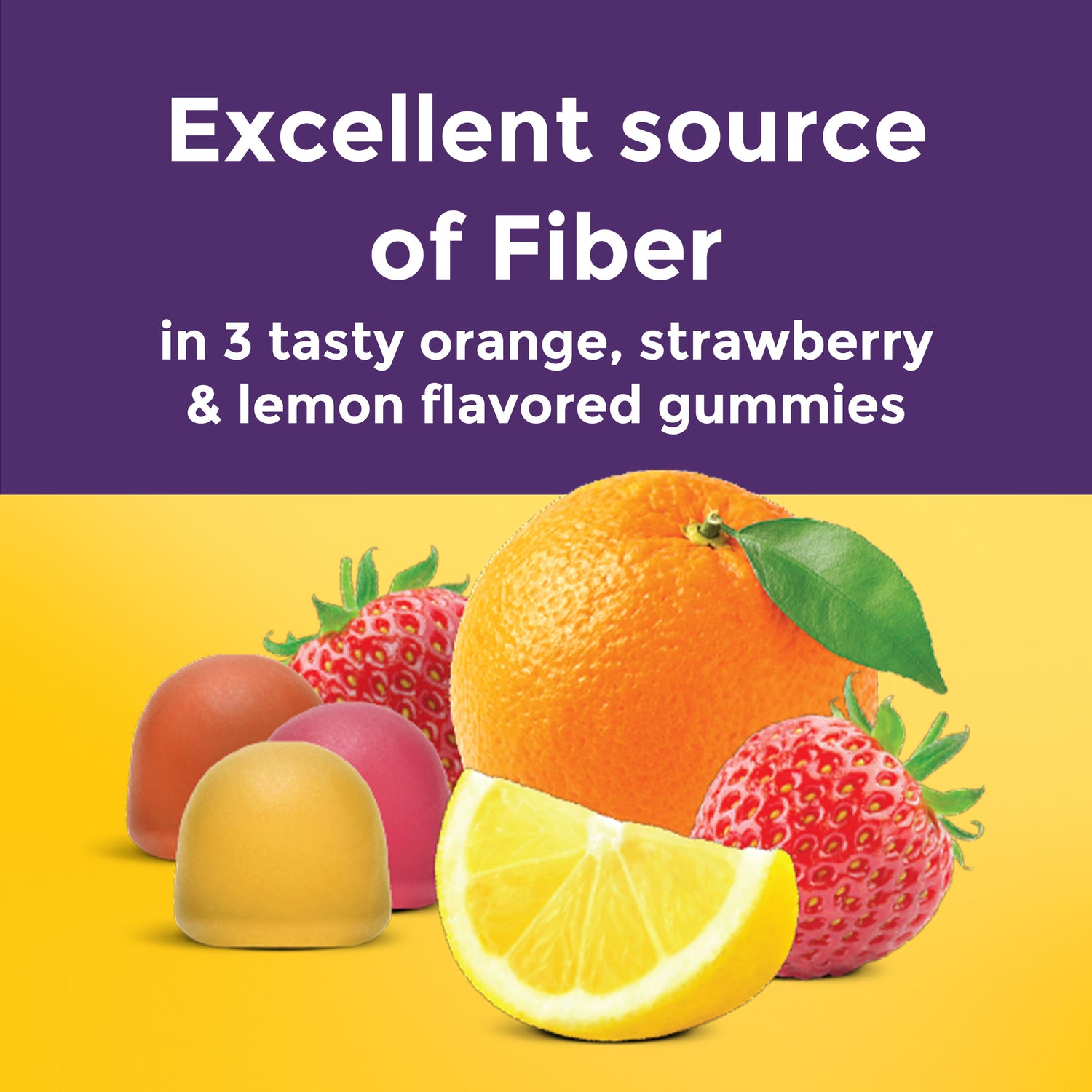 Excellent source of Fiber in 3 tasty orange, strawberry & lemon flavored gummies